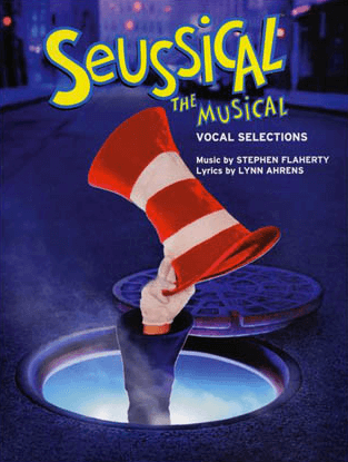 Seussical the Musical Piano/Vocal Selections Songbook 